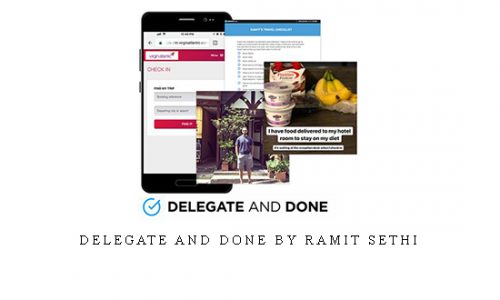 Delegate and Done by Ramit Sethi |