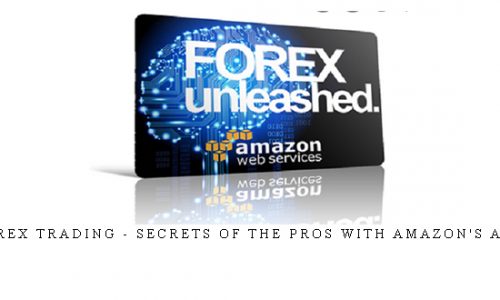 Forex Trading – Secrets of the Pros With Amazon’s AWS |