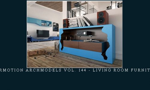 Evermotion Archmodels Vol. 144 – Living Room Furniture |