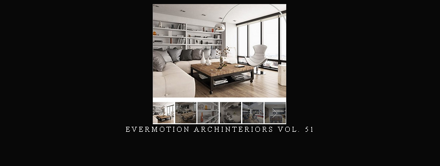 Evermotion Archinteriors Vol. 51