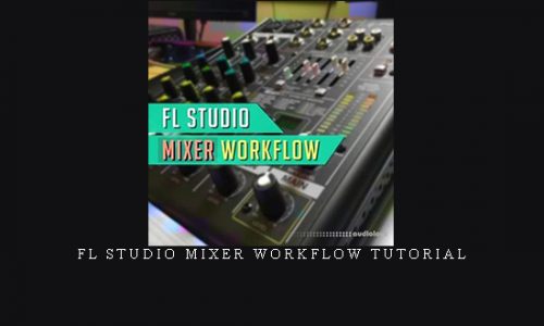 FL Studio Mixer Workflow TUTORiAL |