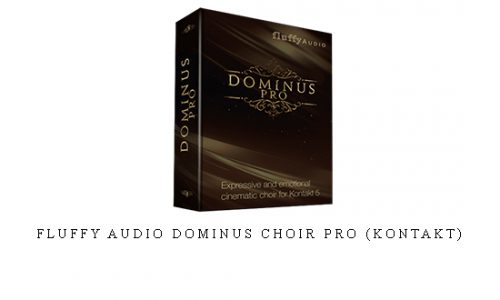 Fluffy Audio Dominus Choir Pro (KONTAKT) |