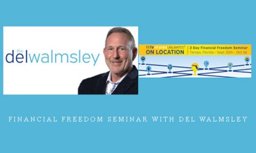 Financial Freedom Seminar With Del Walmsley |