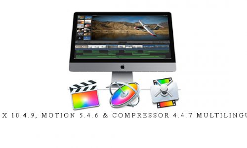 Final Cut Pro X 10.4.9, Motion 5.4.6 & Compressor 4.4.7 Multilingual (Mac OS X) |