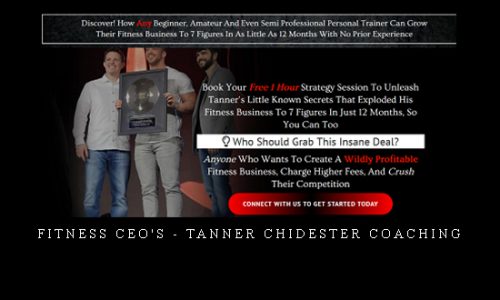 Fitness CEO’s – Tanner Chidester Coaching |
