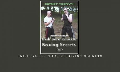 IRISH BARE KNUCKLE BOXING SECRETS | Digital Download