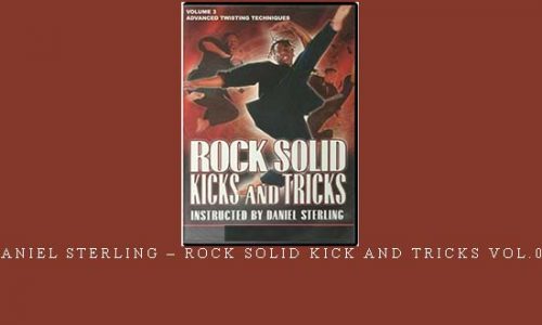 DANIEL STERLING – ROCK SOLID KICK AND TRICKS VOL.03 | Weight 0.150g