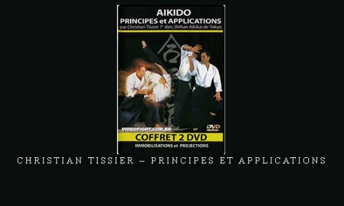 CHRISTIAN TISSIER – PRINCIPES ET APPLICATIONS | Digital Download