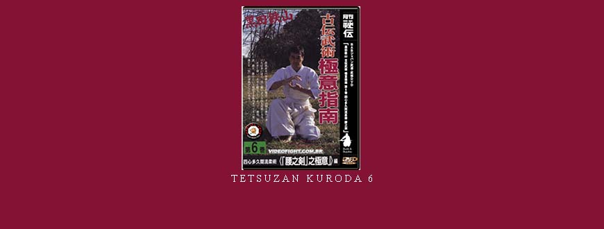 TETSUZAN KURODA 6