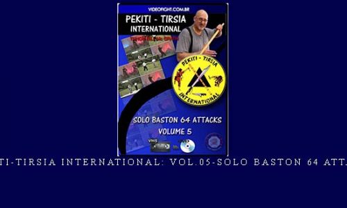 PEKITI-TIRSIA INTERNATIONAL: VOL.05-SOLO BASTON 64 ATTACKS | Weight 0.150 g