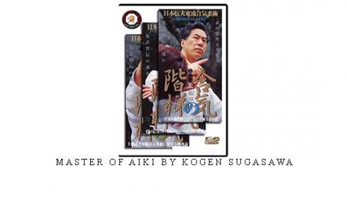 MASTER OF AIKI BY KOGEN SUGASAWA | Digital Download