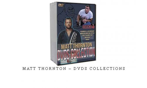 MATT THORNTON – DVDS COLLECTIONS | Digital Download