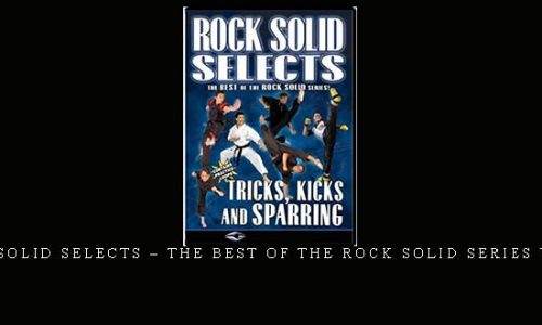 ROCK SOLID SELECTS – THE BEST OF THE ROCK SOLID SERIES VOL.02 | Weight 0.300g