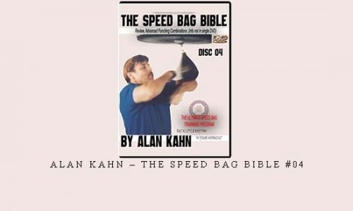 ALAN KAHN – THE SPEED BAG BIBLE #04 | Digital Download