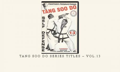 TANG SOO DO SERIES TITLES – VOL.13 | Weight 0.150g