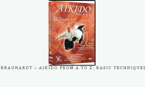 REINER BRAUHARDT – AIKIDO FROM A TO Z: BASIC TECHNIQUES VOL.01 | Digital Download