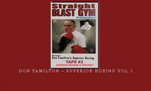 DON FAMILTON – SUPERIOR BOXING VOL.3 | Digital Download