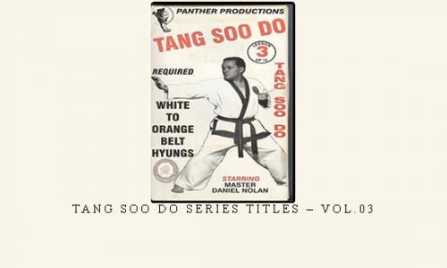 TANG SOO DO SERIES TITLES – VOL.03 | Weight 0.150g