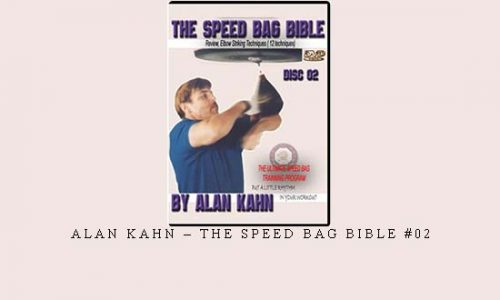 ALAN KAHN – THE SPEED BAG BIBLE #02 | Digital Download