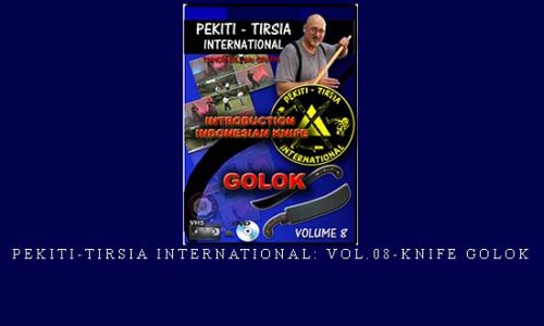 PEKITI-TIRSIA INTERNATIONAL: VOL.08-KNIFE GOLOK | Weight 0.150g