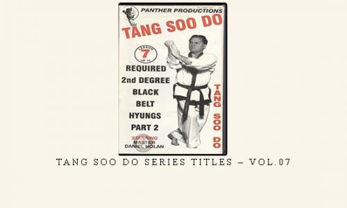 TANG SOO DO SERIES TITLES – VOL.07 | Weight 0.150g