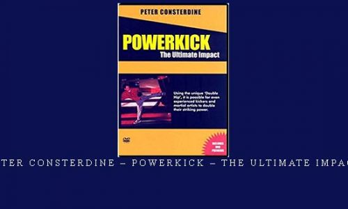 PETER CONSTERDINE – POWERKICK – THE ULTIMATE IMPACT | Weight 0.300g