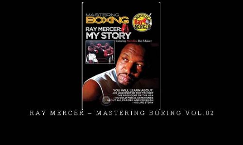 RAY MERCER – MASTERING BOXING VOL.02 | Digital Download