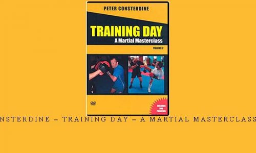 PETER CONSTERDINE – TRAINING DAY – A MARTIAL MASTERCLASS – VOL.02 | Weight 0.300g