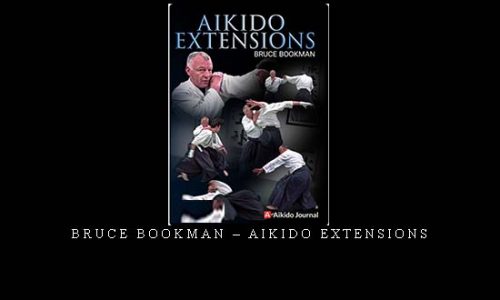 BRUCE BOOKMAN – AIKIDO EXTENSIONS | Digital Download