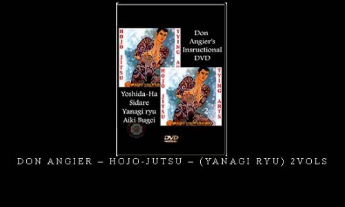 DON ANGIER – HOJO-JUTSU – (YANAGI RYU) 2VOLs | Digital Download