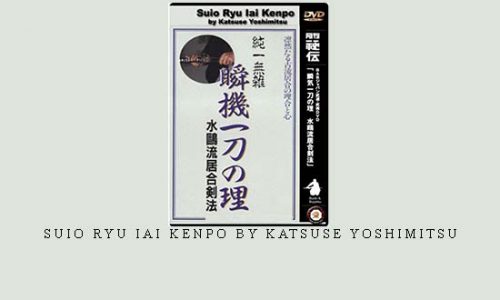 SUIO RYU IAI KENPO BY KATSUSE YOSHIMITSU | Digital Download