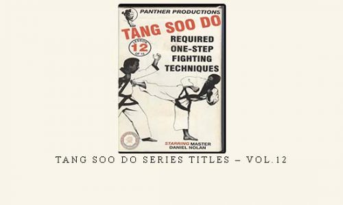 TANG SOO DO SERIES TITLES – VOL.12 | Weight 0.150g