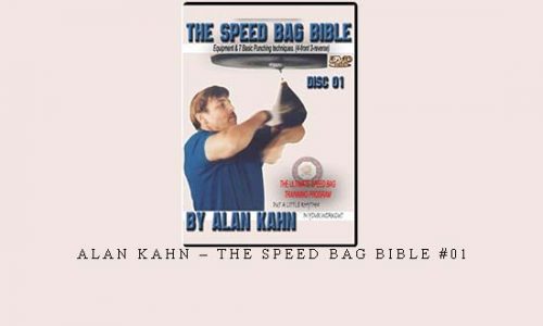 ALAN KAHN – THE SPEED BAG BIBLE #01 | Digital Download