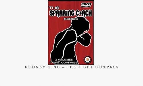 RODNEY KING – THE FIGHT COMPASS | Digital Download