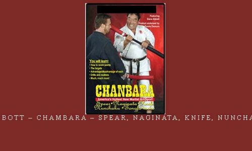 DANA ABBOTT – CHAMBARA – SPEAR, NAGINATA, KNIFE, NUNCHAKU DVD | Digital Download