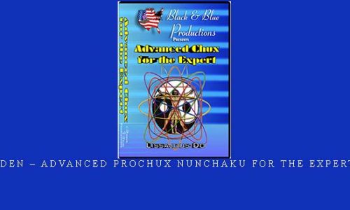 LEE BARDEN – ADVANCED PROCHUX NUNCHAKU FOR THE EXPERT VOL.03 | Weight 0.300g