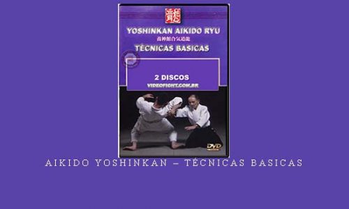 AIKIDO YOSHINKAN – TÉCNICAS BASICAS | Digital Download