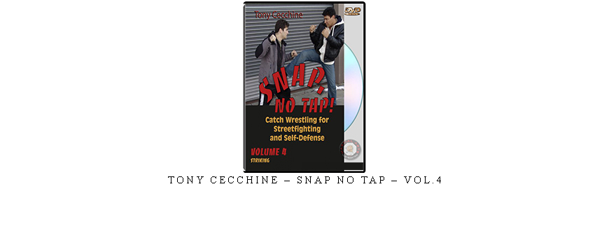 TONY CECCHINE – SNAP NO TAP – VOL.4