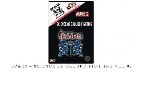 SCARS – SCIENCE OF GROUND FIGHTING VOL.02 | Digital Download