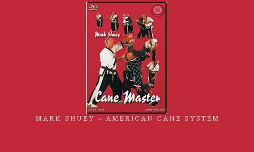 MARK SHUEY – AMERICAN CANE SYSTEM | Digital Download