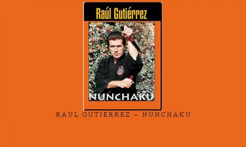 RAUL GUTIERREZ – NUNCHAKU | Digital Download