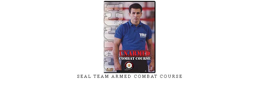 SEAL TEAM ARMED COMBAT COURSE