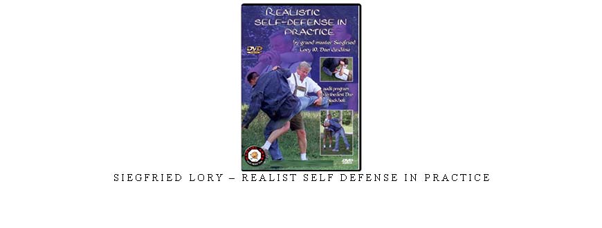 SIEGFRIED LORY – REALIST SELF DEFENSE IN PRACTICE