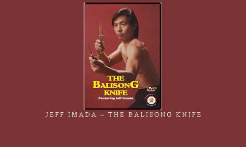 JEFF IMADA – THE BALISONG KNIFE | Digital Download