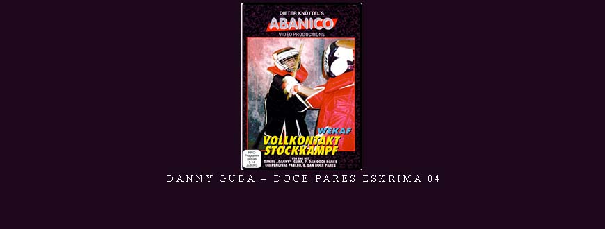 DANNY GUBA – DOCE PARES ESKRIMA 04