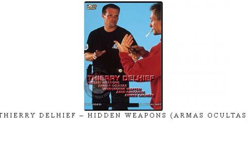 THIERRY DELHIEF – HIDDEN WEAPONS (ARMAS OCULTAS) | Digital Download