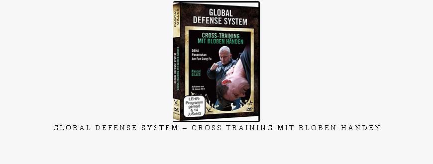 GLOBAL DEFENSE SYSTEM – CROSS TRAINING MIT BLOBEN HANDEN