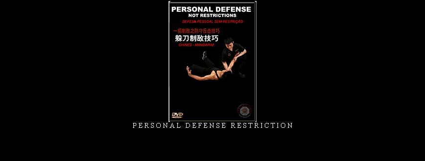 PERSONAL DEFENSE RESTRICTION