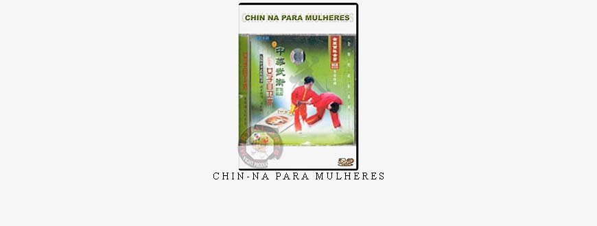 CHIN-NA PARA MULHERES