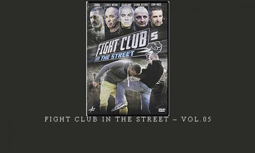 FIGHT CLUB IN THE STREET – VOL.05 | Digital Download